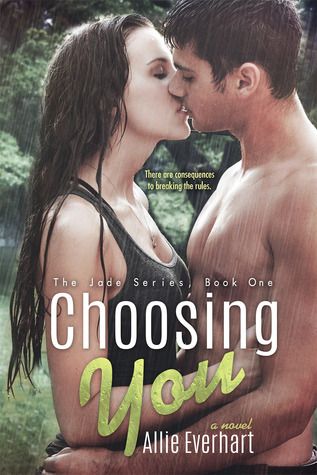Choosing You by Allie Everhart Cover photo ChoosingYou_zpsd3a9592b.jpg